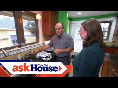How to Install a Reverse Osmosis Water Filter | Ask This Old House