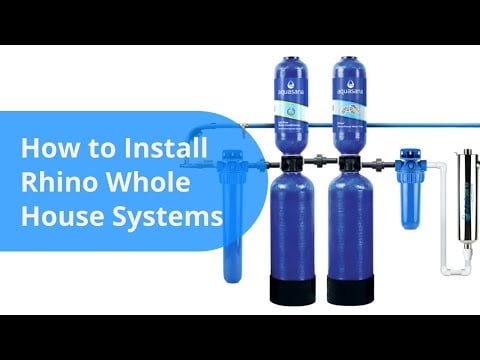How to Install the Aquasana Rhino® Whole House Filter