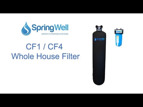Installation Guide - SpringWell Whole House Water Filter System CF1 & CF4