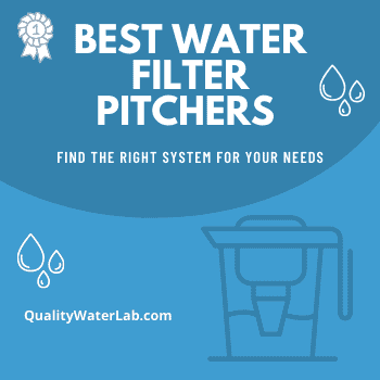 Best Water Filter Pitchers for tap and well water