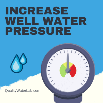 How to increase well water pressure effectively