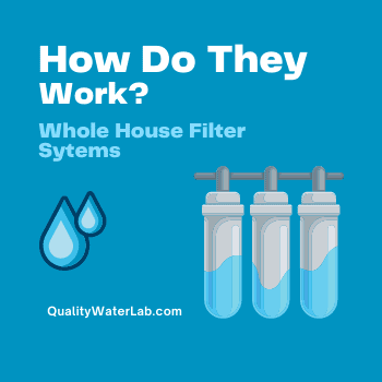 How do Water Filters Work?