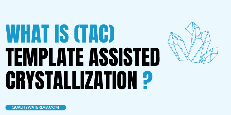What is Template Assisted Crystallization? Or TAC for short?