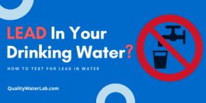 How to test for lead in drinking water