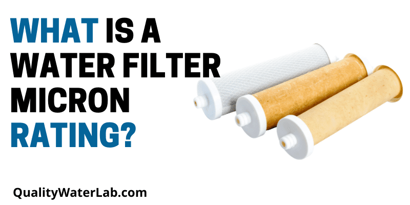 what is a water filter micron rating?