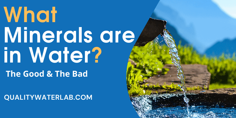 What Minerals Are in Water?