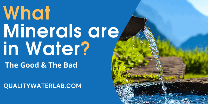 What Minerals are in Water?