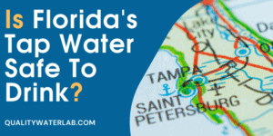 Is Florida's tap water safe to drink? let's find out.
