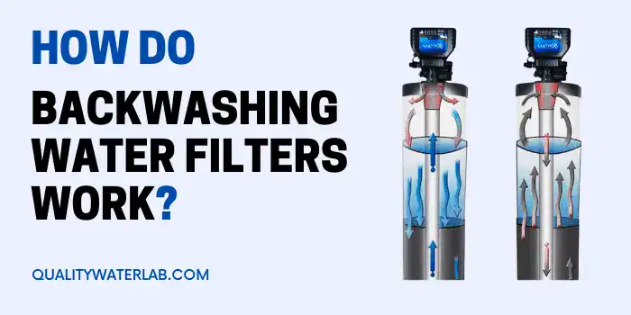 How do backwashing filters work exactly?